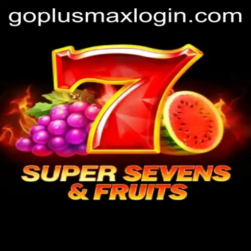 Discover the Thrilling World of 7SuperSevensFruits and Goplusmax Login