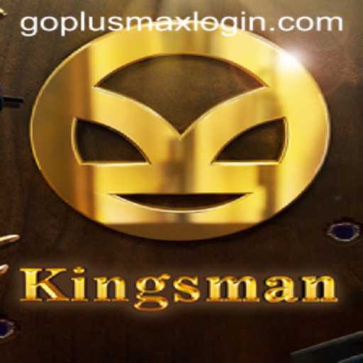 Kingsman Game: Unveiling Thrills and Adventures with GoPlusMax Login