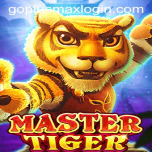 MasterTiger: Exploring the Game and Understanding Goplusmax Login