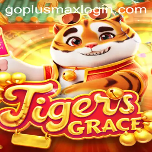 Unleashing Adventure: Discover 'TigersGrace' and Master the 'Goplusmax Login'