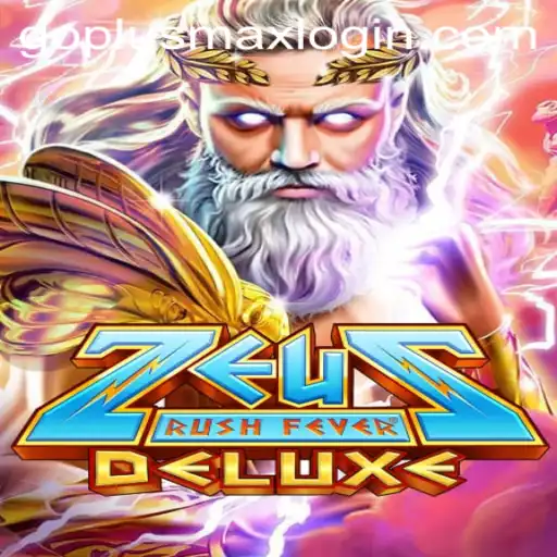 Experience the Thrill of ZeusRushFeverDeluxe: A Player's Guide